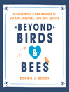 Cover image for Beyond Birds and Bees